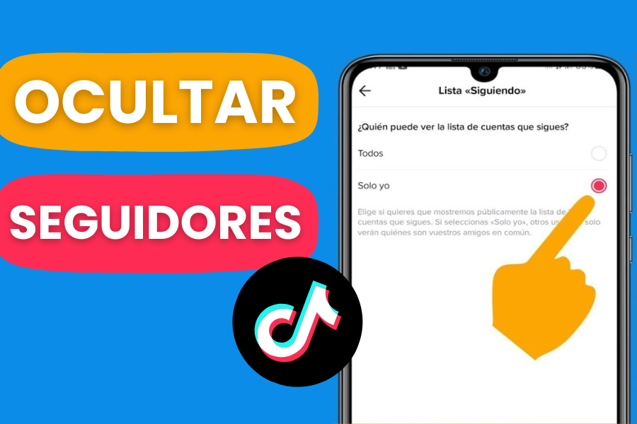 OCULTAR SEGUIDORES EN TIKTOK